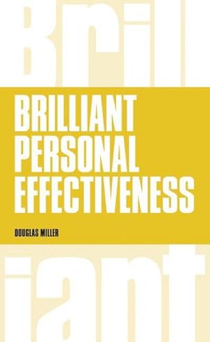 Seller image for Brilliant Personal Effectiveness for sale by Wegmann1855