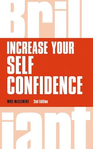 Seller image for Increase your self confidence for sale by Wegmann1855
