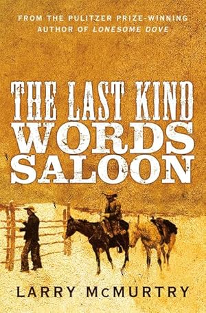 Imagen del vendedor de The Last Kind Words Saloon a la venta por Wegmann1855