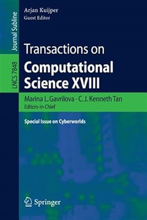 Seller image for Transactions on Computational Science XVIII : Special Issue on Cyberworlds for sale by GreatBookPricesUK