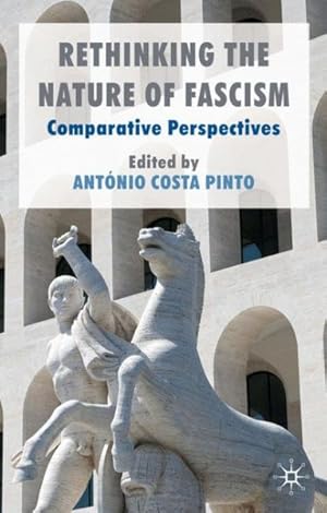 Imagen del vendedor de Rethinking the Nature of Fascism : Comparative Perspectives a la venta por GreatBookPricesUK