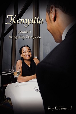 Seller image for Kenyatta: Parallels, Bridged by Deception (Paperback or Softback) for sale by BargainBookStores