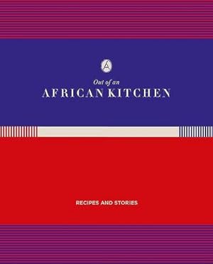 Image du vendeur pour Out of An African Kitchen mis en vente par Wegmann1855