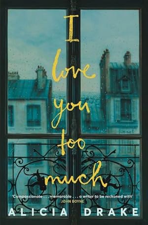 Seller image for I Love You Too Much for sale by Wegmann1855