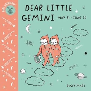 Seller image for Baby Astrology: Dear Little Gemini for sale by Wegmann1855