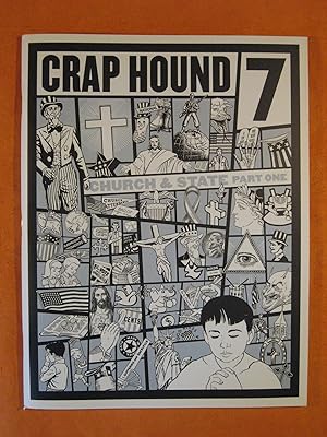 Seller image for Crap Hound #7: Church & State Part One for sale by Pistil Books Online, IOBA