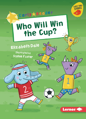 Seller image for Who Will Win the Cup? (Paperback or Softback) for sale by BargainBookStores