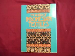 Imagen del vendedor de The World of Indonesian Textiles. a la venta por BookMine