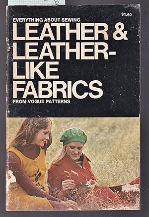 Everything About Sewing Leather & Leather-Like Fabrics From Vogue Patterns