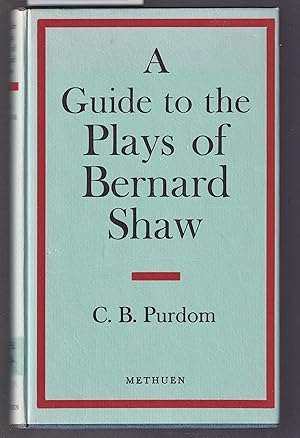 A Guide to the Plays of Bernard Shaw