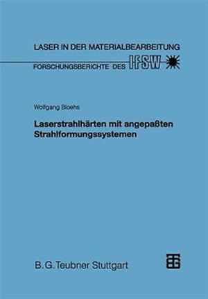Seller image for Laserstrahlhärten Mit Angepassten Strahlformungssystemen -Language: german for sale by GreatBookPricesUK