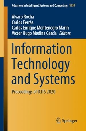 Imagen del vendedor de Information Technology and Systems : Proceedings of ICITS 2020 a la venta por GreatBookPricesUK