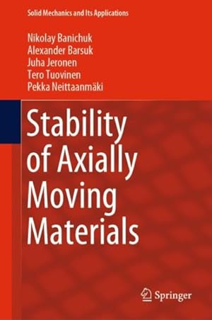 Seller image for Stability of Axially Moving Materials for sale by GreatBookPricesUK