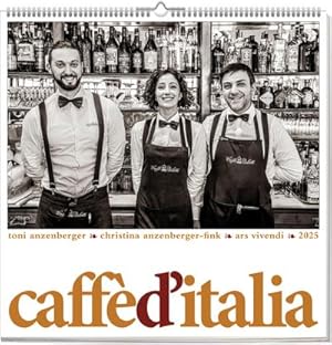 Immagine del venditore per Caff d'Italia 2025 : Wandkalender venduto da AHA-BUCH GmbH