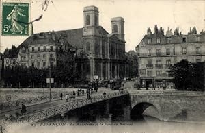 Ansichtskarte / Postkarte Besançon Doubs, La Madeleine, Pont de Battant
