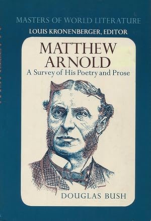 Matthew Arnosld: A Study of His Poetry and Prose