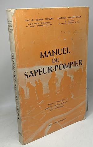 Manuel du sapeur-pompier - 2e éd