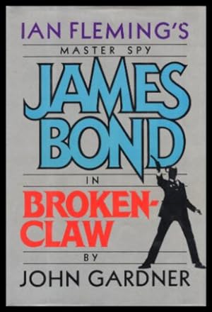 Seller image for BROKENCLAW - A James Bond 007 Adventure for sale by W. Fraser Sandercombe