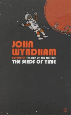Seller image for The Seeds of Time for sale by WeBuyBooks 2