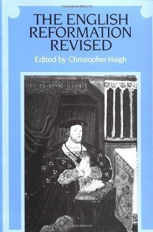 Immagine del venditore per The English Reformation Revised venduto da WeBuyBooks