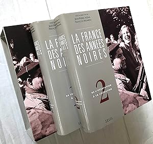 La France Des Annees Noires Coffret 2 Volumes. Tome 1. De la défaite à Vichy Tome 2. De l'Occupat...