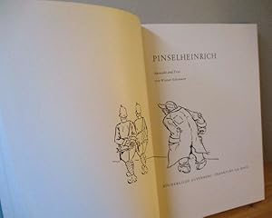Pinselheinrich. Auswahl und Text von Werner Schumann,