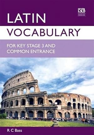 Immagine del venditore per Latin Vocabulary for Key Stage 3 and Common Entrance (Vocabulary for KS3 and CE) venduto da WeBuyBooks