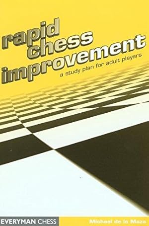 Imagen del vendedor de Rapid Chess Improvement: A Study Plan for Adult Players a la venta por WeBuyBooks