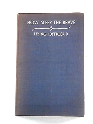 Imagen del vendedor de How Sleep The Brave a la venta por World of Rare Books