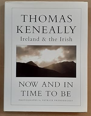 Bild des Verkufers fr Ireland & the Irish: Now and in Time To Be Photographs by Patrick Prendergast. zum Verkauf von City Basement Books
