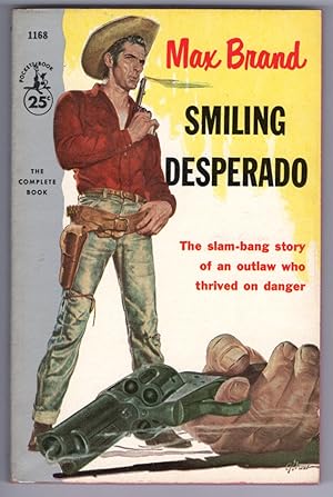 Seller image for SMILING DESPERADO - Pocket Book #1168 for sale by Mirror Image Book