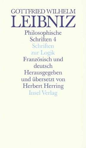 Bild des Verkufers fr Werke.: Philosophische Schriften. Franzsisch und deutsch. Vier in sechs Bnden: Band 4: Schriften zur Logik und zur philosophischen Grundlegung von . Naturwissenschaft. Franzsisch und deutsch zum Verkauf von Studibuch