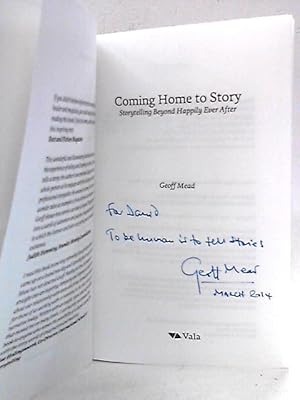 Bild des Verkufers fr Coming Home to Story: Storytelling Beyond Happily Ever After zum Verkauf von World of Rare Books