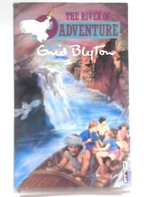 Bild des Verkufers fr The River of Adventure zum Verkauf von World of Rare Books