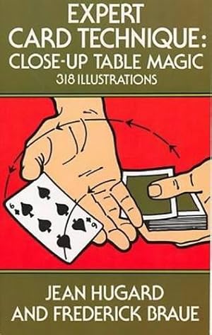 Seller image for Expert Card Technique: Close-Up Table Magic for sale by WeBuyBooks