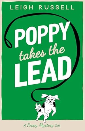 Immagine del venditore per Poppy Takes The Lead: A Poppy Mystery Tale - #3 venduto da WeBuyBooks