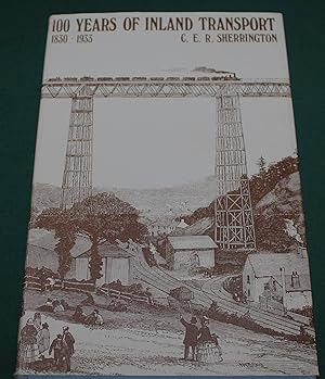 100 Years of Inland Transport 1830-1933