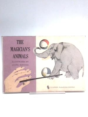 Bild des Verkufers fr The Magician's Animals zum Verkauf von World of Rare Books
