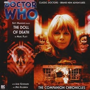 Image du vendeur pour Dr Who Companion Chronicles CD (Big Finish) 3.3 The Doll of Death mis en vente par WeBuyBooks