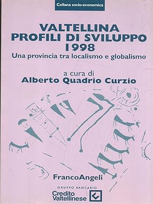 Bild des Verkufers fr Valtellina profili di sviluppo 1998 zum Verkauf von Librodifaccia
