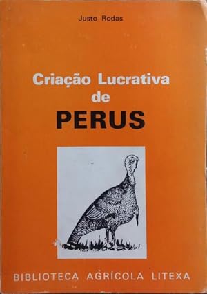 CRIAÇÃO LUCRATIVA DE PERUS.