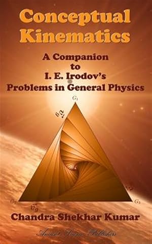 Seller image for Conceptual Kinematics : A Companion to I. E. Irodov's Problems in General Physics for sale by GreatBookPrices