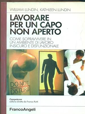 Lavorare per un capo non aperto