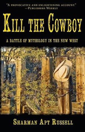 Seller image for Kill the Cowboy for sale by GreatBookPrices