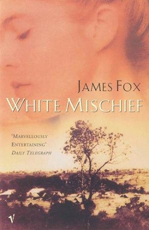 Seller image for White Mischief for sale by WeBuyBooks