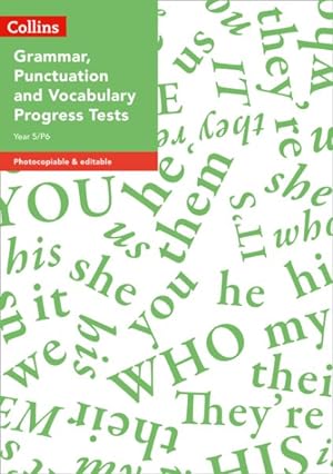 Imagen del vendedor de Year 5/P6 Grammar, Punctuation and Vocabulary Progress Tests a la venta por GreatBookPrices