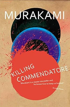 Bild des Verkufers fr Killing Commendatore: Haruki Murakami zum Verkauf von WeBuyBooks