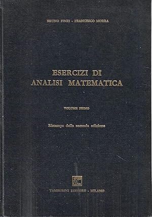 Esercizi di Analisi Matematica. Volume Primo