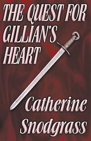 Image du vendeur pour The Quest For Gillian's Heart mis en vente par GreatBookPrices