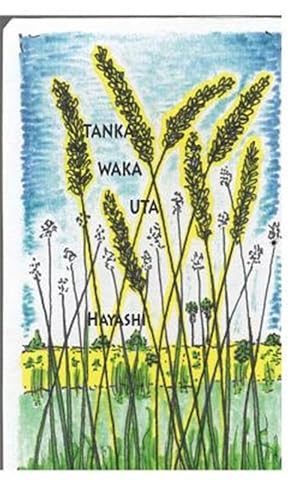 Seller image for Tanka Waka Uta for sale by GreatBookPrices